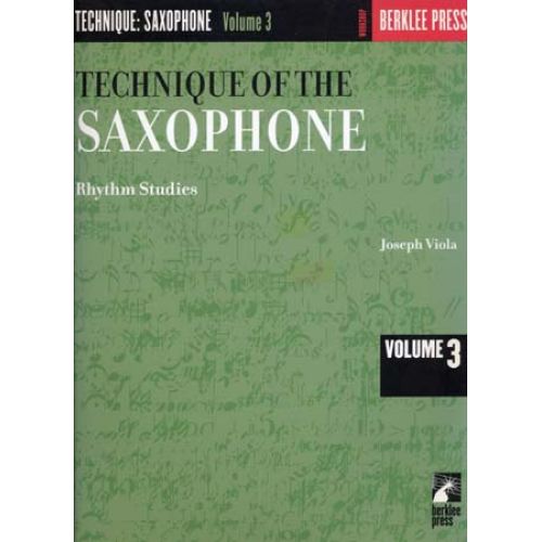 VIOLA JOSEPH - TECHNIQUE OF THE SAXOPHONE VOL.3