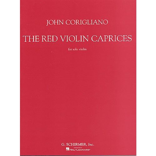HAL LEONARD JOHN CORIGLIANO - THE RED VIOLIN CAPRICES FOR SOLO - VIOLIN