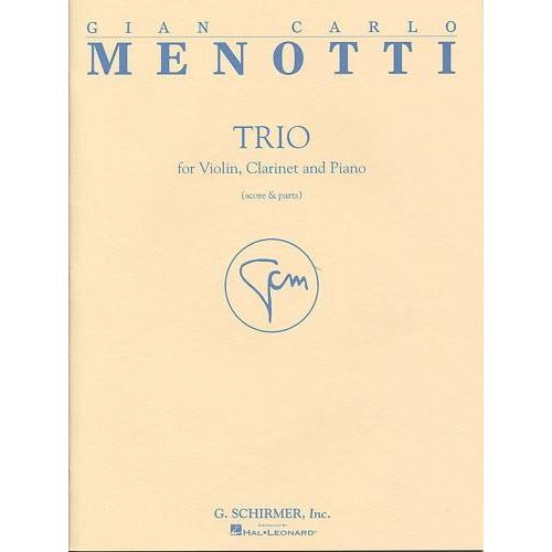 MENOTTI - TRIO - CLARINETTE, VIOLON & PIANO 