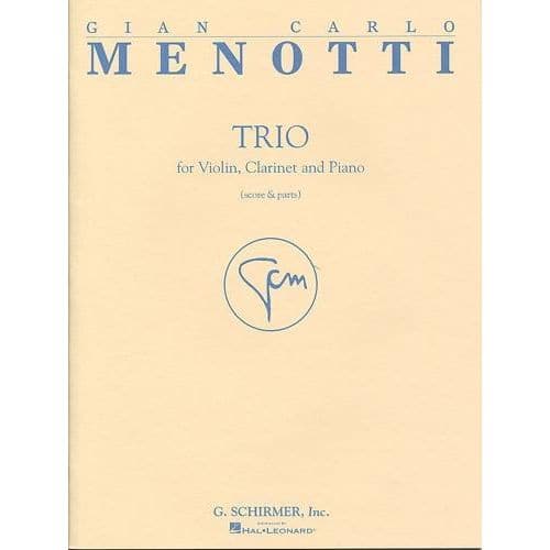 MENOTTI - TRIO - CLARINETTE, VIOLON & PIANO