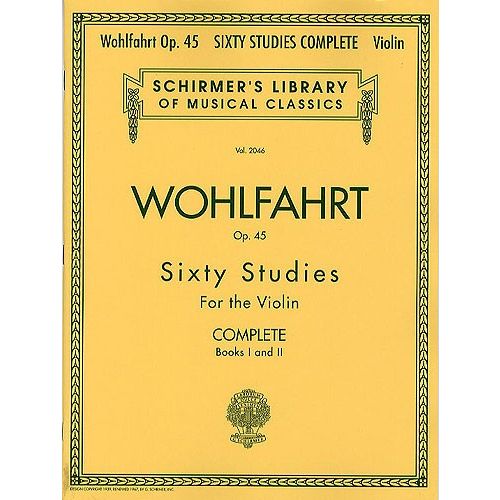FRANZ WOHLFAHRT 60 STUDIES OP.45 COMPLETE EDITION - VIOLIN