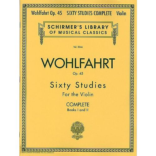 HAL LEONARD FRANZ WOHLFAHRT 60 STUDIES OP.45 COMPLETE EDITION - VIOLIN