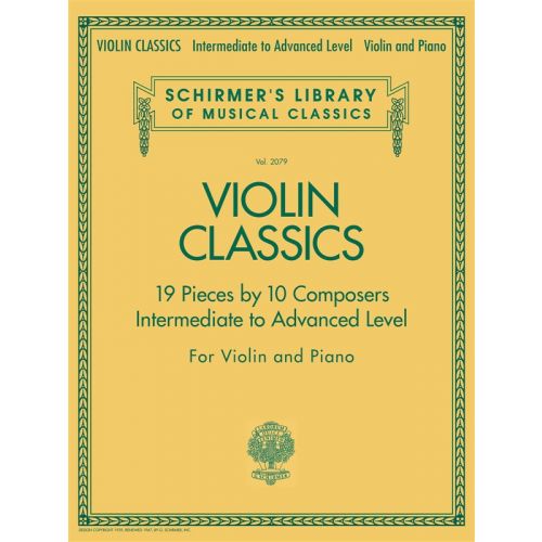 SCHIRMER'S LIBRARY OF MUSICAL CLASSICS VIOLIN CLASSICS INTERMEDIATE - VIOLIN