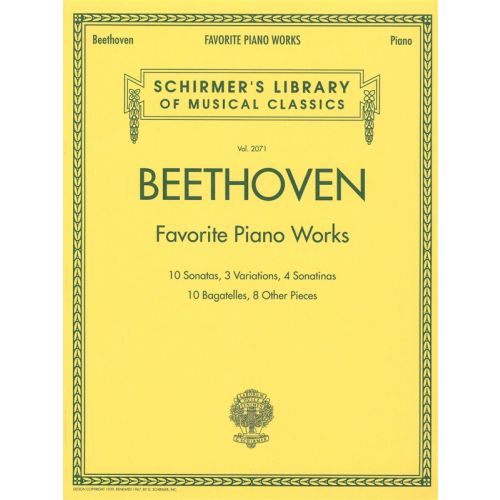 SCHIRMER'S LIBRARY OF MUSICAL CLASSICS BEETHOVEN FAVORITE PIANO WORKS - 2071 - PIANO SOLO