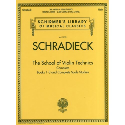HAL LEONARD SCHIRMER LIBRARY SCHRADIECK THE SCHOOL OF VIOLIN TECHNICS COMPLETE - VIOLIN