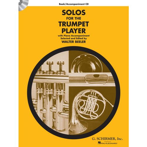 SCHIRMER SOLOS FOR THE TRUMPET PLAYER - TRUMPET