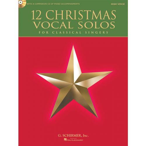 12 CHRISTMAS VOCAL SOLOS FOR CLASSICAL SINGERS + CD - HIGH VOICE