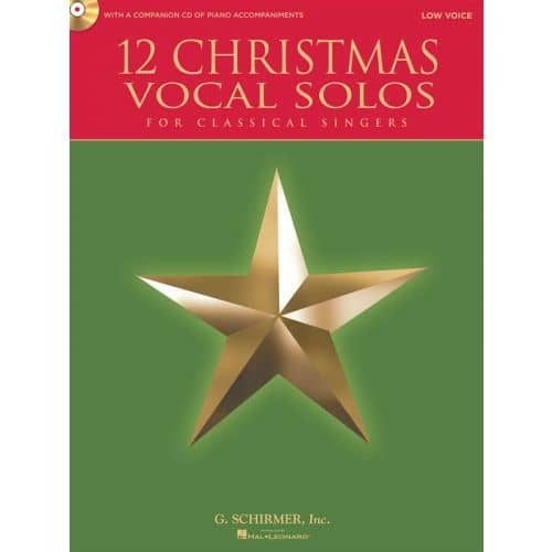 12 CHRISTMAS VOCAL SOLOS FOR CLASSICAL SINGERS + CD - LOW VOICE