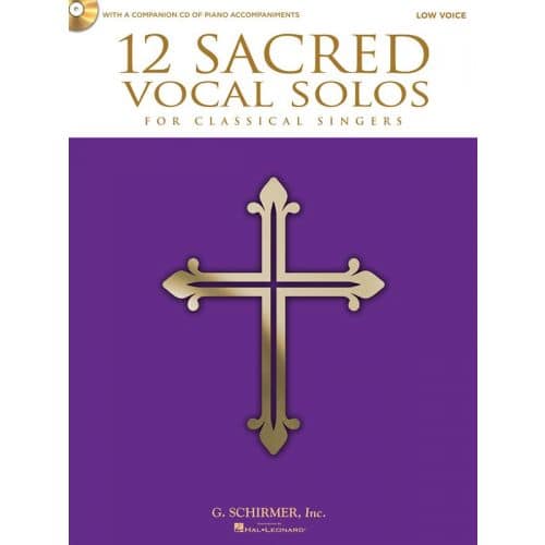12 SACRED VOCAL SOLOS FOR CLASSICAL SINGERS LOW VOICE + CD