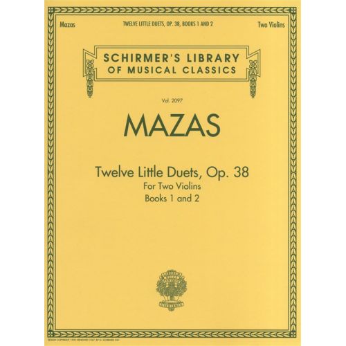 HAL LEONARD MAZAS JACQUES F - TWELVE LITTLE DUETS OP.38 BOOKS 1 AND 2 VIOLIN DUETS - VIOLIN