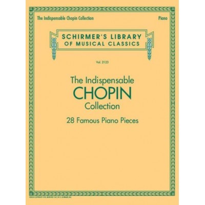 THE INDISPENSABLE CHOPIN COLLECTION - PIANO