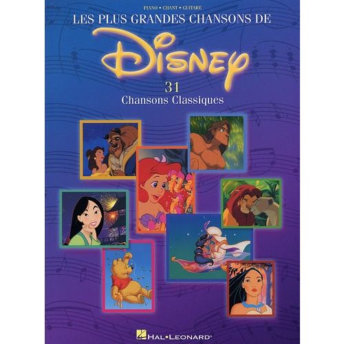 HAL LEONARD DISNEY LES PLUS GRANDES CHANSONS CLASSIQUES