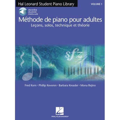 KERN ET KEVEREN - MÉTHODE DE PIANO POUR ADULTES VOL. 1