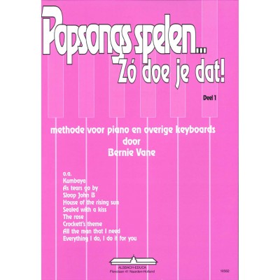 Popsongs Spelen Zo Doe Je dat 1 - Dutch version