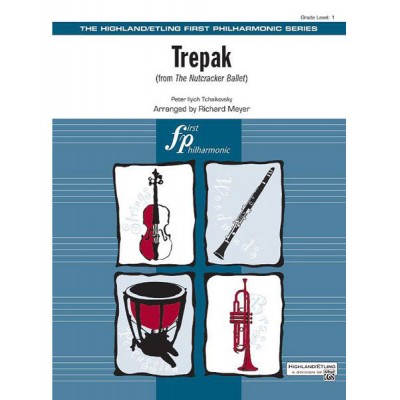 ALFRED PUBLISHING TCHAIKOVSKY - TREPAK FROM NUTCRACKER SUITE (arr. RICHARD MEYER) - SCORE & PARTS 