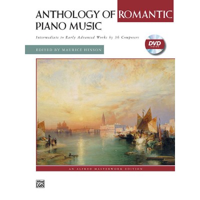 HINSON MAURICE - ANTHOLOGY OF ROMANTIC PIANO + DVD - PIANO SOLO