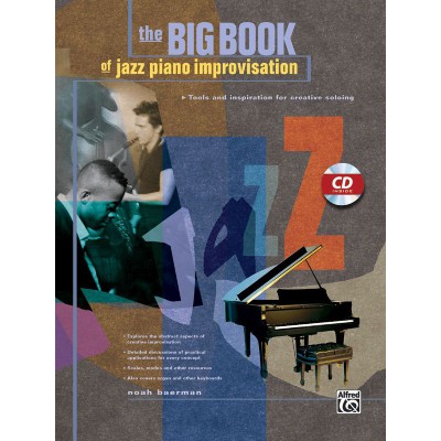 ALFRED PUBLISHING BAERMAN NOAH - THE BIG BOOK OF JAZZ PIANO IMPROVISATION - PIANO SOLO