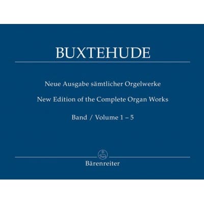 BUXTEHUDE D. - NEUE AUSGABE SAMTLICHER ORGELWERKE, BAND 1-5 - ORGEL