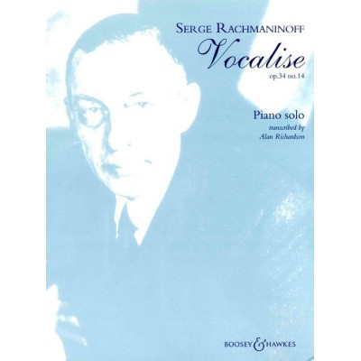 BOOSEY & HAWKES RACHMANINOFF SERGE - VOCALISE OP 34 N°14 - PIANO
