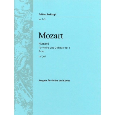 Mozart Wolfgang Amadeus - Violinkonzert 1 B-dur Kv 207 - Violin, Piano