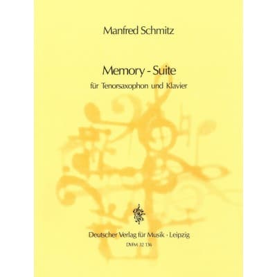 SCHMITZ MANFRED - MEMORY-SUITE - SAXOPHONE, PIANO