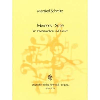 SCHMITZ MANFRED - MEMORY-SUITE - SAXOPHONE, PIANO