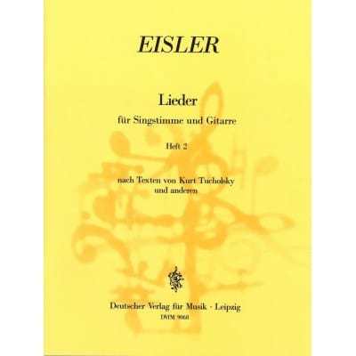  Eisler Hanns - Ausgewahlte Lieder 2 - Voice, Guitar