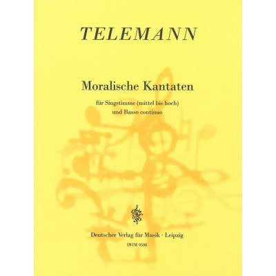 TELEMANN GEORG PHILIPP - MORALISCHE KANTATEN - VOICE, BASSO CONTINUO