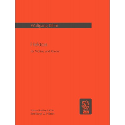 RIHM WOLFGANG - HEKTON - VIOLIN, PIANO