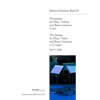 BACH J.S. - TRIOSONATE G-DUR BWV 1038 - FL.,VL, BC