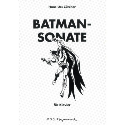 ZURCHER HANS URS - BATMAN-SONATE - PIANO