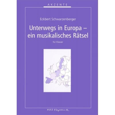 EDITION BREITKOPF SCHWARZENBERGER ECKBERT - UNTERWEGS IN EUROPA - PIANO