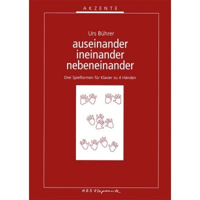 BUHRER URS - AUSEINANDER - INEINANDER - PIANO 4 HANDS