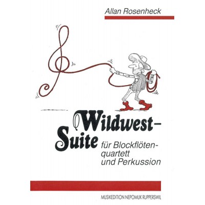 ROSENHECK ALLAN - WILDWEST-SUITE - 4 RECORDER, PERCUSSION