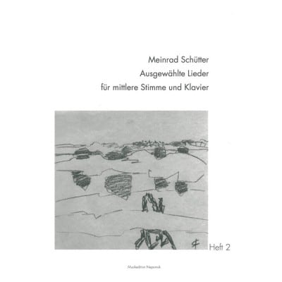  Schutter Meinrad - Ausgewahlte Lieder, Heft 2 - Medium Voice, Piano