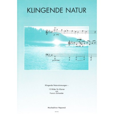 SCHNEIDER FRANCIS - KLINGENDE NATUR - PIANO