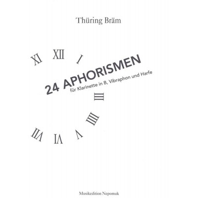  Bram Thuring - 24 Aphorismen - Clarinet, Vibraphone, Harp