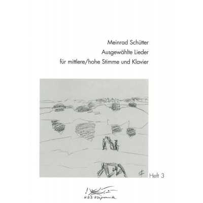  Schutter Meinrad - Ausgewahlte Lieder, Heft 3 - Medium Voice, Piano