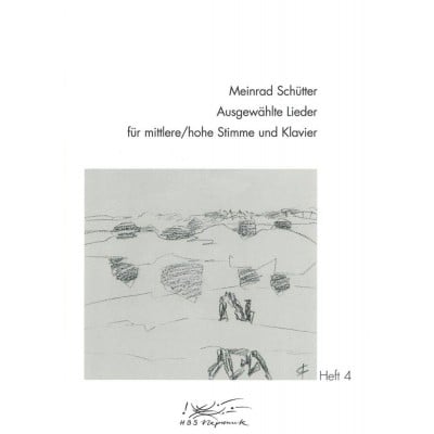  Schutter Meinrad - Ausgewahlte Lieder, Heft 4 - Medium Voice, Piano