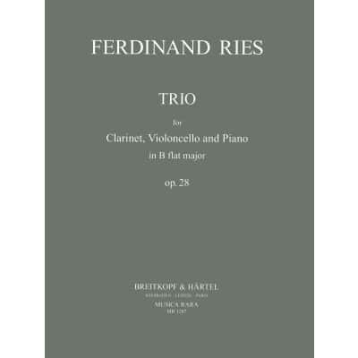  Ries Ferdinand - Trio Op. 28 - Clarinet, Cello, Piano