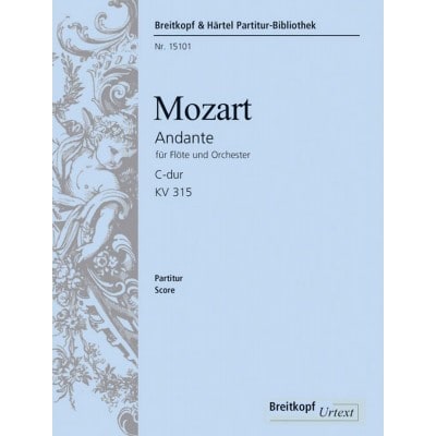 MOZART WOLFGANG AMADEUS - ANDANTE C-DUR KV 315 - FLUTE, STRINGS