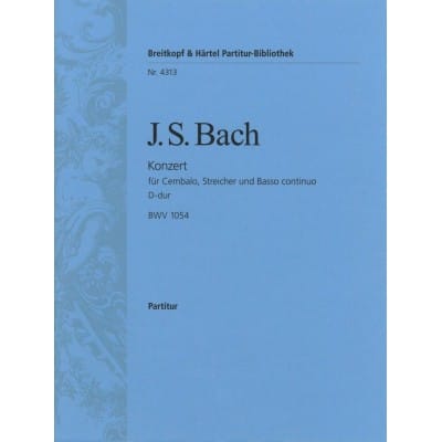  Bach J.s. - Cembalokonzert D-dur Bwv 1054 - Clavecin, Cordes
