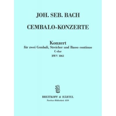  Bach J. S. - Cembalokonzert C-dur Bwv 1061 - Conducteur