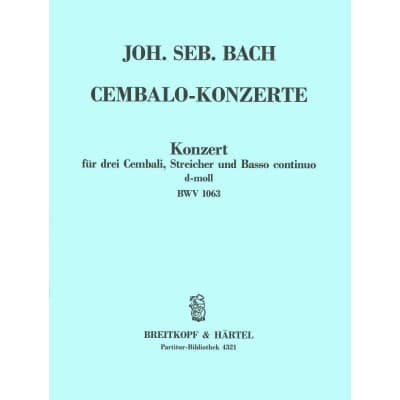  Bach J.s. - Cembalokonzert D-moll Bwv 1063 - 3 Clavecins Et Cordes