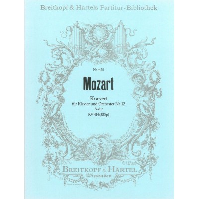  Mozart Wolfgang Amadeus - Klavierkonzert 12 A-dur Kv 414 - Piano, Orchestra