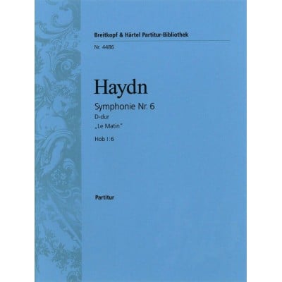 HAYDN JOSEPH - SYMPHONIE NR. 6 D-DUR HOB I:6 - ORCHESTRA