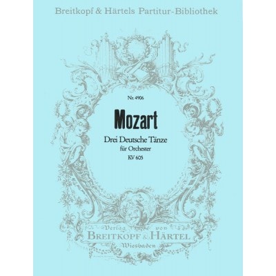  Mozart Wolfgang Amadeus - Drei Deutsche Tanze Kv 605 - Orchestra