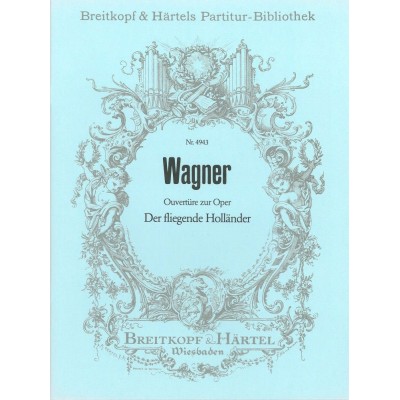 WAGNER RICHARD - FLIEGENDER HOLLANDER.OUVERTURE - ORCHESTRA