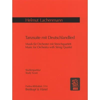  Lachenmann Helmut - Tanzsuite - String Quartet, Orchestra