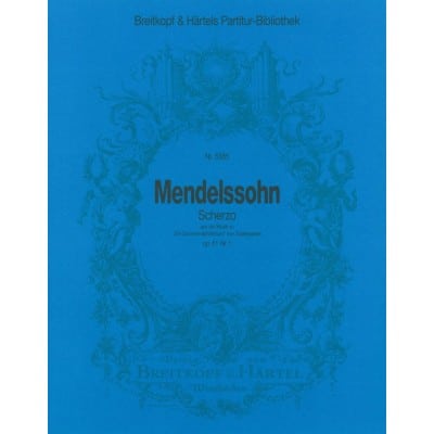 MENDELSSOHN-BARTHOLDY F. - SCHERZO OP. 61/1 - ORCHESTRA